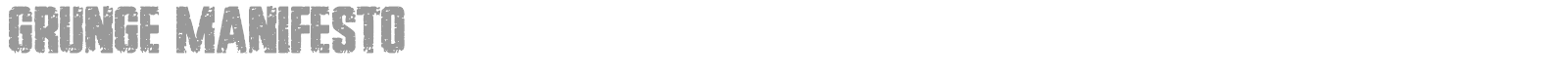 Grunge Manifesto font preview